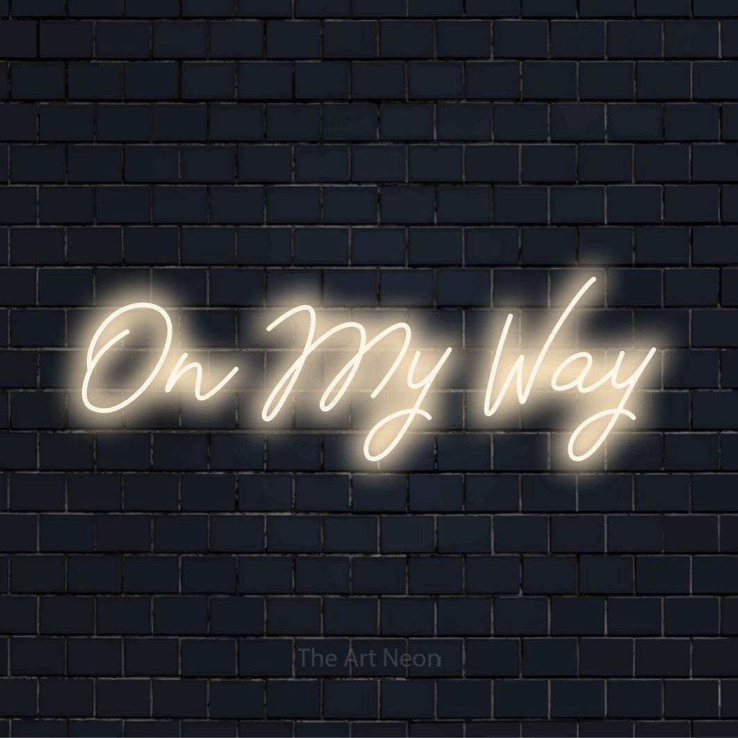 On My Way LED Neon Sign | The Art Neon