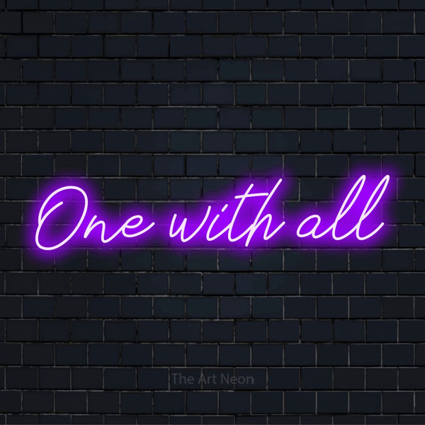 One With All LED Neon Sign | The Art Neon