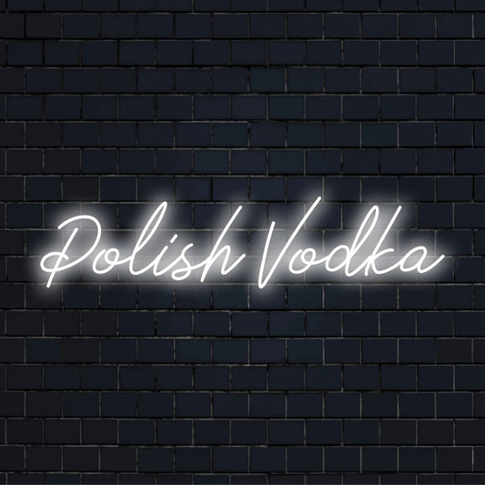 Polish Vodka Neon Sign, glowing neon text on dark brick wall