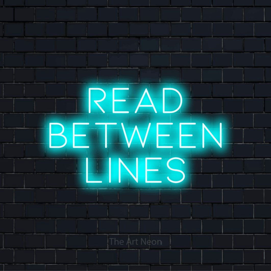 Read Between Lines LED Neon Sign | The Art Neon