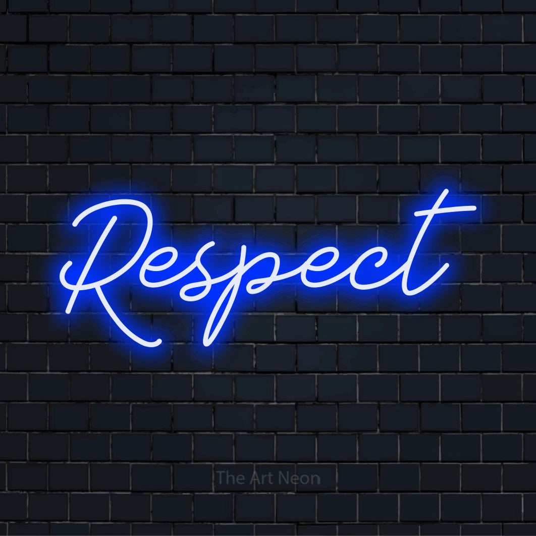 Respect LED Neon Sign | Wall Art – The Art Neon
