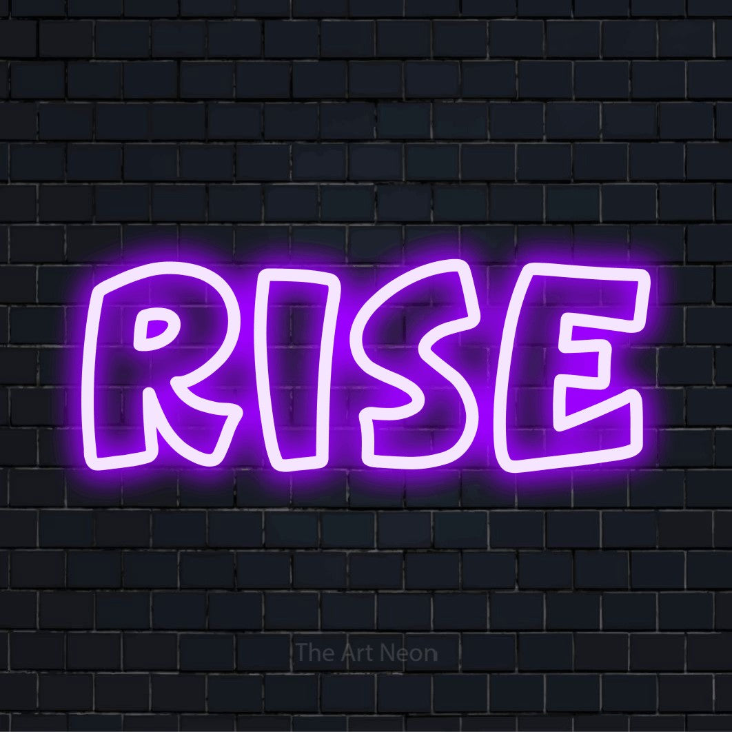 Rise LED Neon Sign | The Art Neon