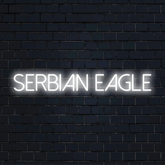 Serbian Eagle LED Neon Sign, glowing neon text on black brick background