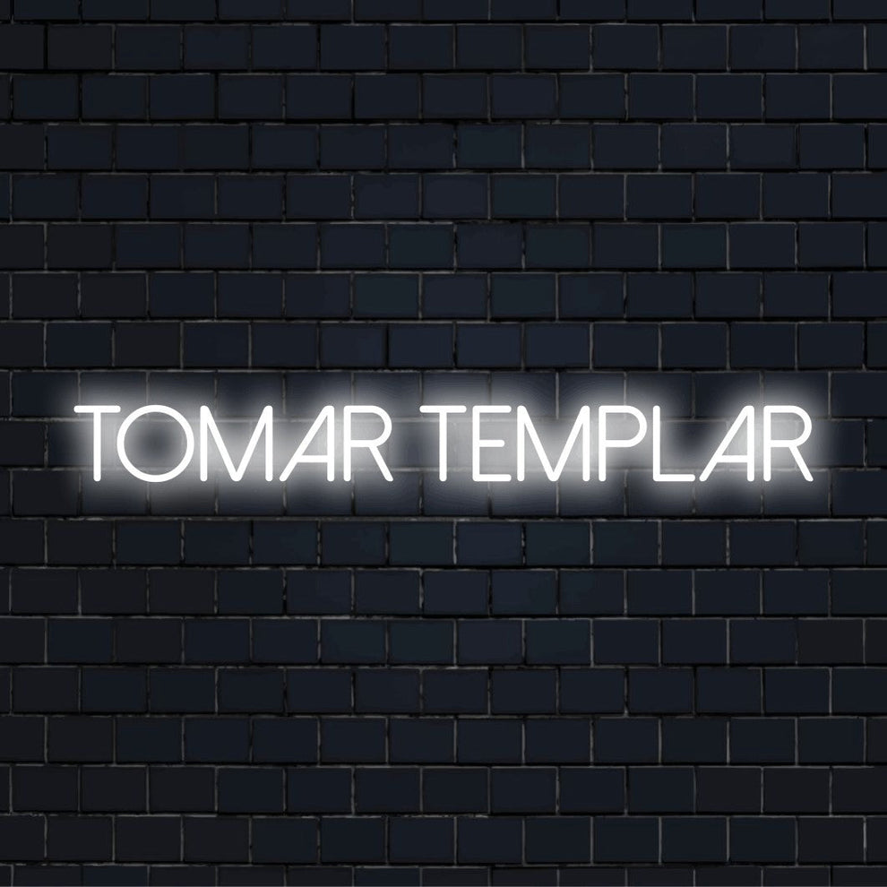 Tomar Sign Tomar Templar LED Neon Sign | Custom Neon – The Art Neon