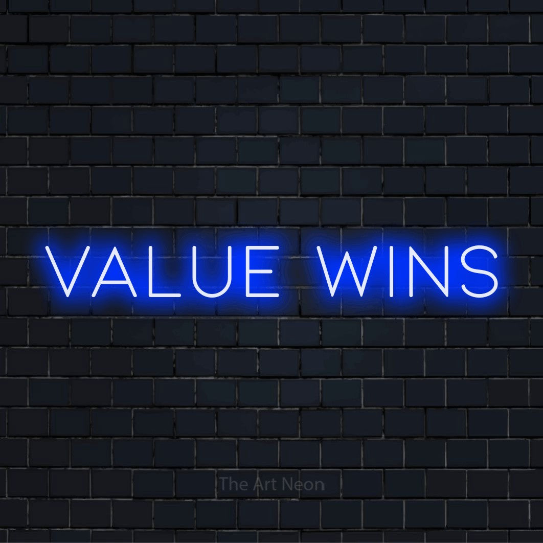 Value Wins LED Neon Sign | The Art Neon