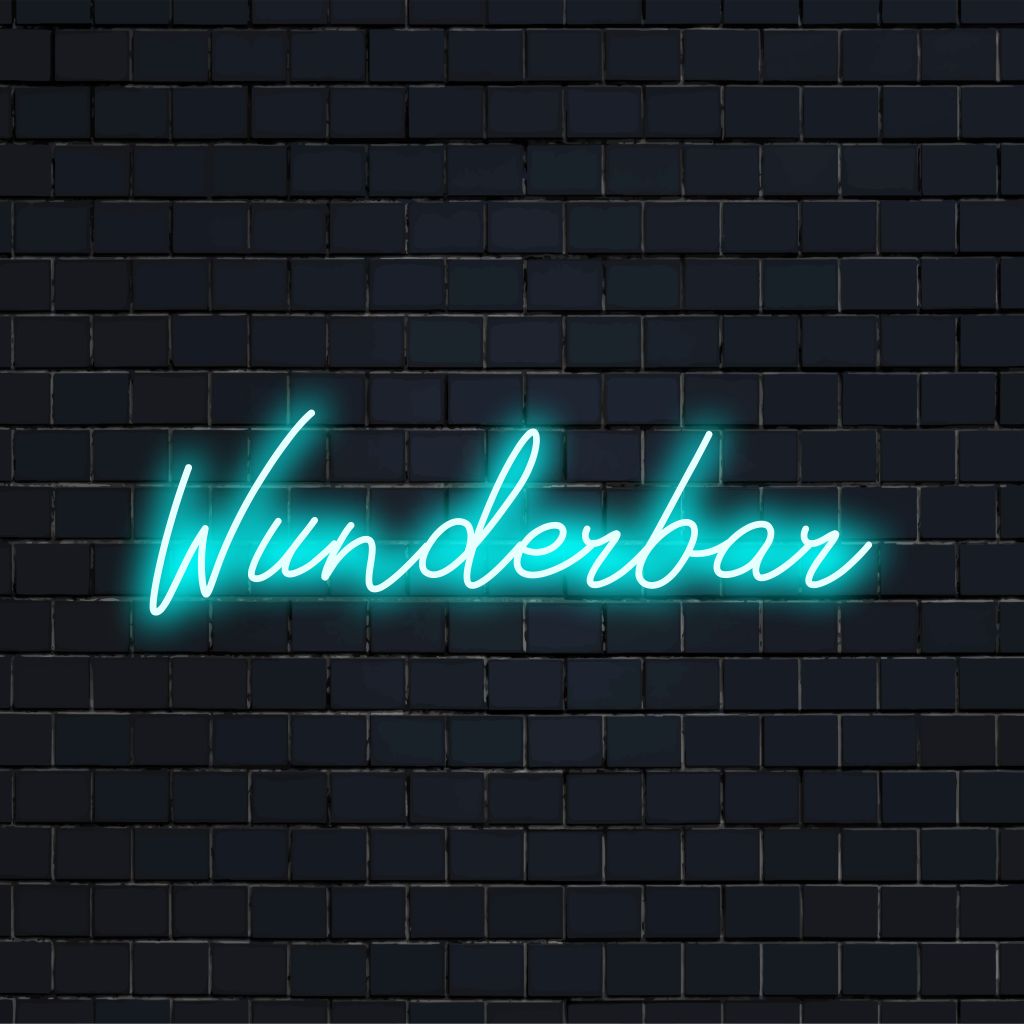 Wunderbar Neon Sign, glowing neon text on black brick background